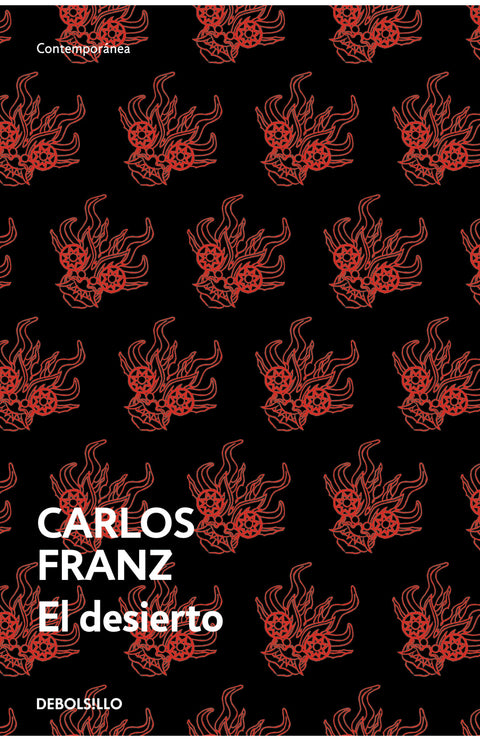 El desierto - Carlos Franz