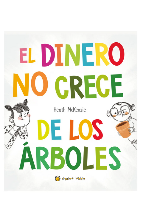El dinero no crece de los árboles - Heath Mckenzie
