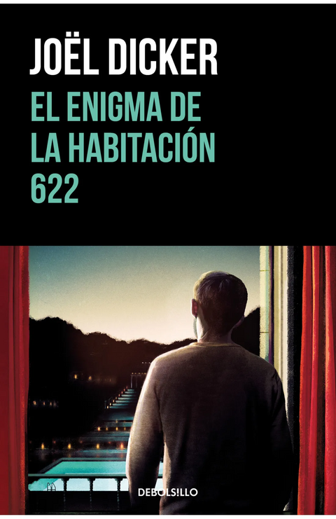 El enigma de la habitación 622 - Joël Dicker