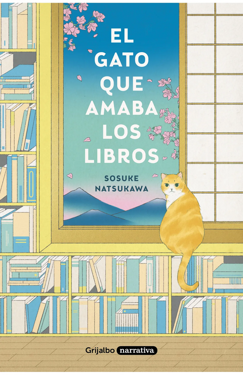 El gato que amaba los libros - Sosuke Natsukawa