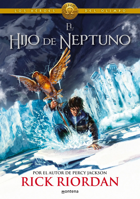 El hijo de Neptuno (Los heroes del Olimpo 2) - Rick Riordan