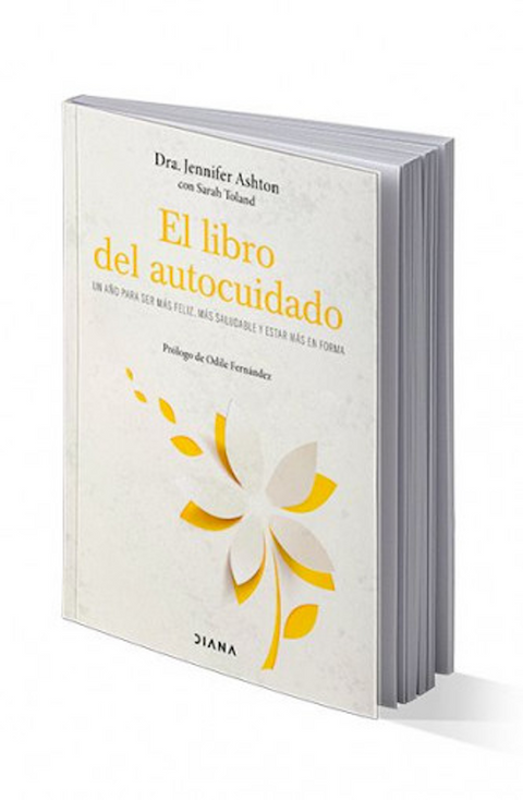 El Libro del Autocuidado - Dra. Jennifer Asthon