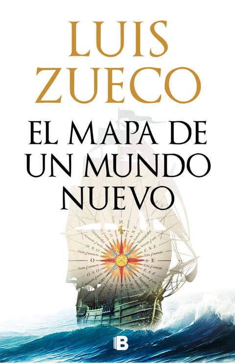 El mapa de un mundo nuevo - Luis Zueco