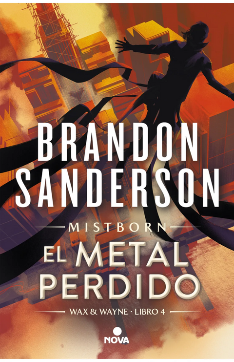 El metal perdido (Wax & Wayne 4) - Brandon Sanderson