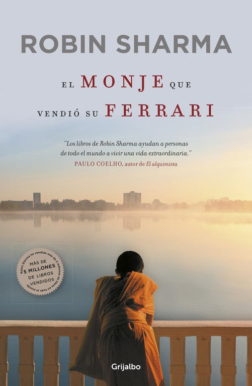 El Monje Que Vendio Su Ferrari - Robin Sharma