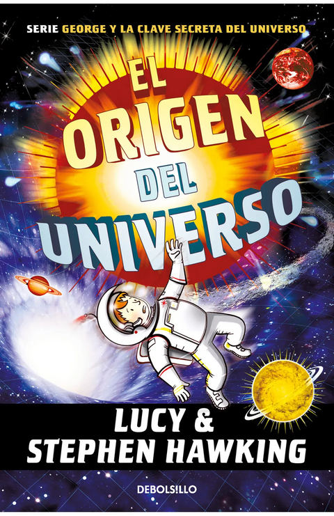 El Origen del Universo - Lucy y Stephen King