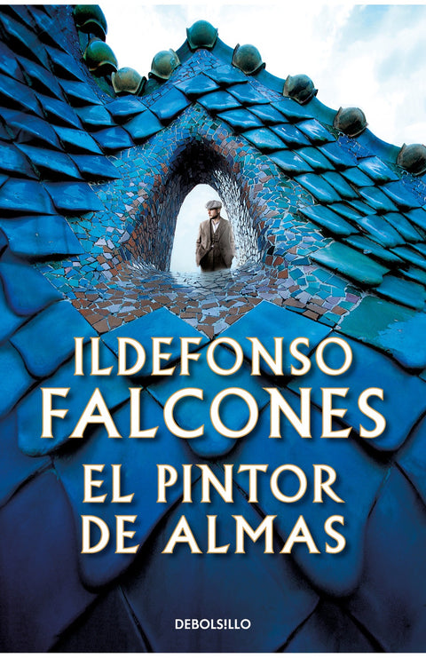 El Pintor de almas - Ildefonso Falcones