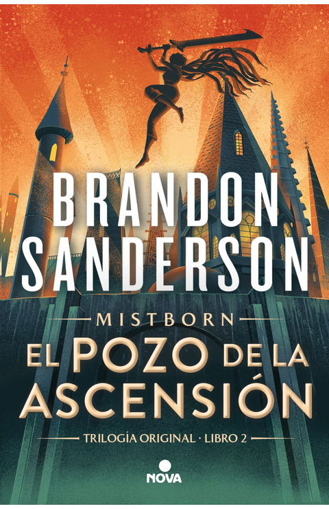 El Pozo de la Ascensión (Trilogía Original Mistborn 2) -  Brandon Sanderson