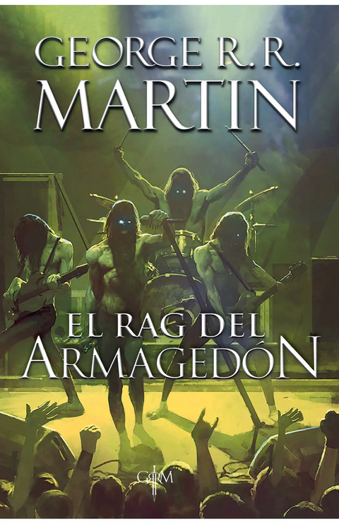 El rag del Armagedón - George R. R. Martin