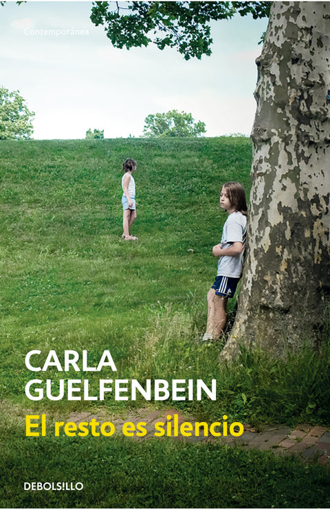 El resto es silencio - Carla Guelfenbein