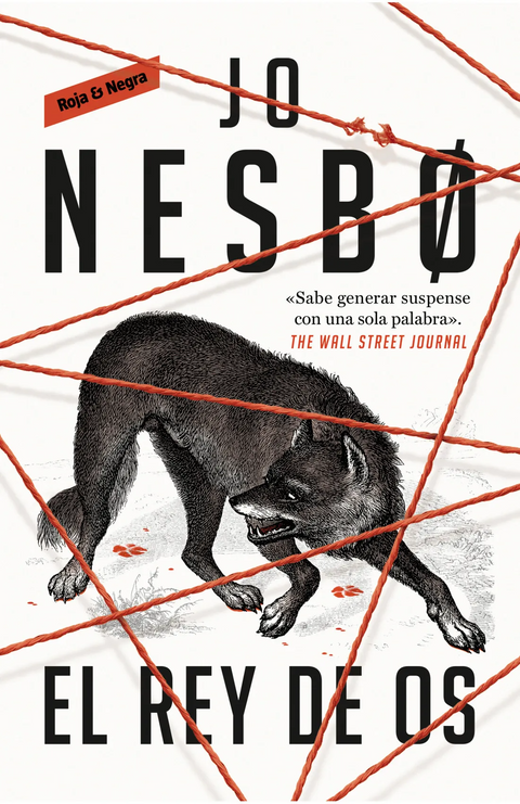 El rey de Os (El Reino 2) - Jo Nesbø