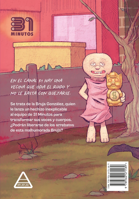La maldición de la bruja González - 31 minutos