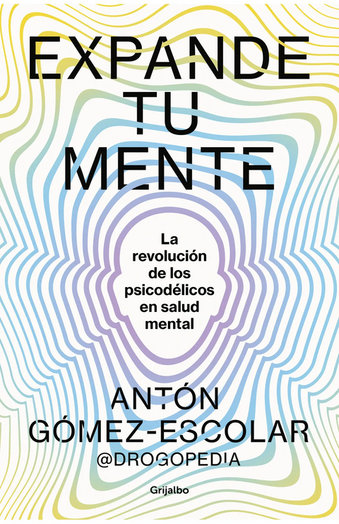 Expande tu mente - Antonio Gómez-Escolar Sanz
