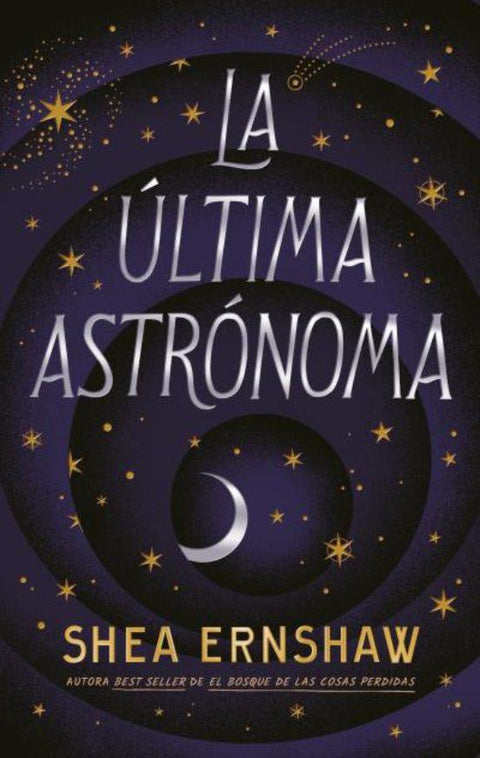 La Ultima Astronoma  - Shea Ernshaw