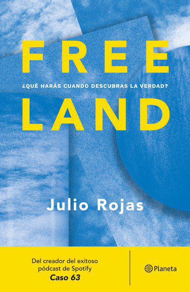 Freeland - Julio Rojas
