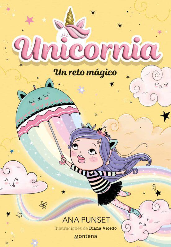 Unicornia 3. Un reto mágico - Ana Punset