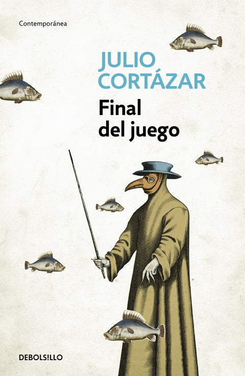Final del Juego - Julio Cortázar