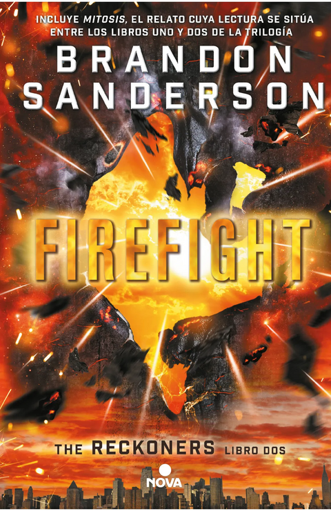 Firefight (Trilogía de los Reckoners 2) - Brandon Sanderson