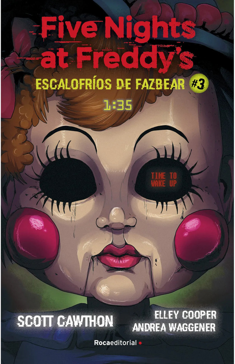 Five Nights At Freddy's. Escalofríos de Fazbear 3. - Scott Cawthon