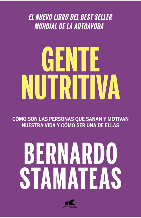 Gente nutritiva - Bernardo Stamateas