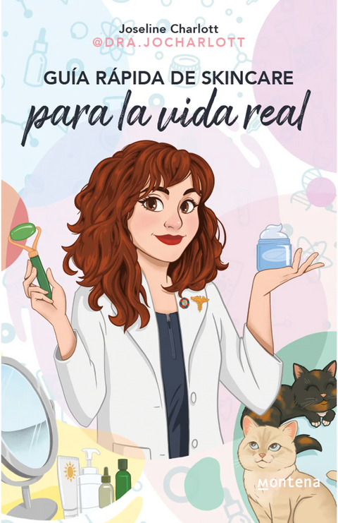 Guía rápida de skincare para la vida real - Joseline Charlott