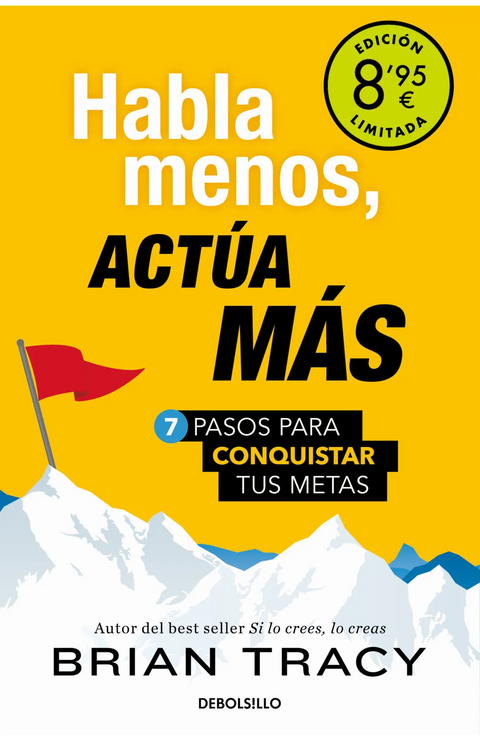 Habla menos, actúa más - Brian Tracy