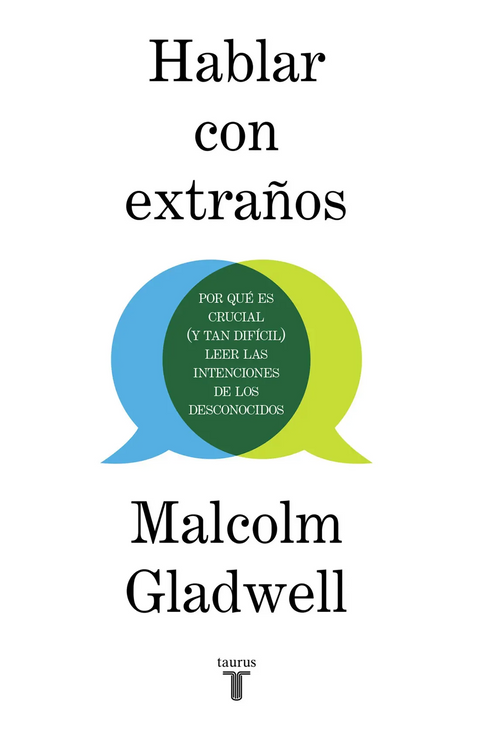 Hablar con extraños - Malcolm Gladwell