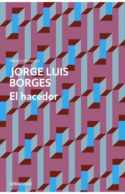 El hacedor - Jorge Luis Borges