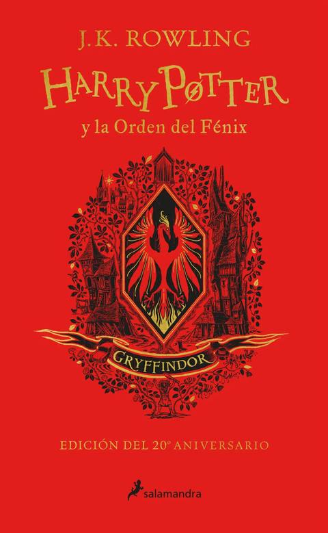 Harry Potter y la Orden del Fenix (20° Aniversario Gryffindor) - J.K. Rowling