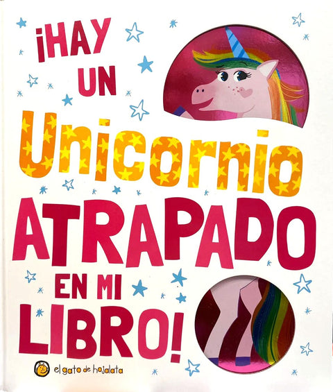 Hay un unicornio atrapado en mi libro - El gato de hojalata