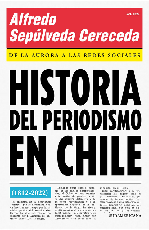 Historia del periodismo en Chile - Alfredo Sepulveda Cereceda