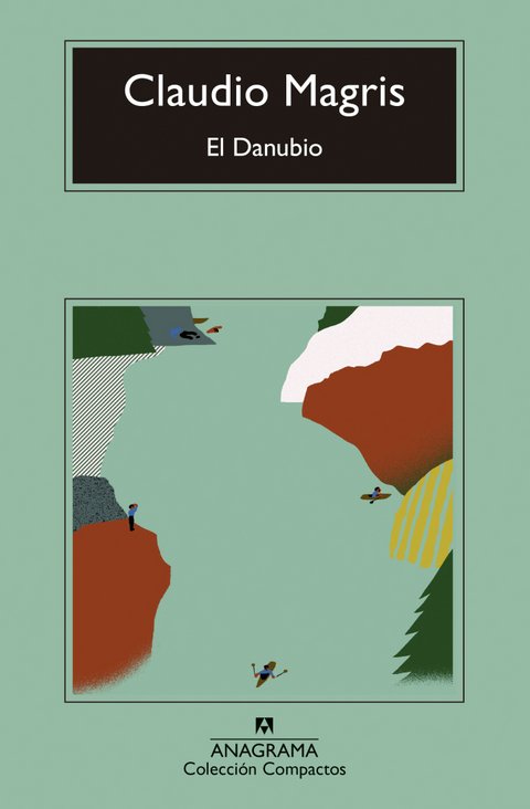 El Danubio - Claudio Magris