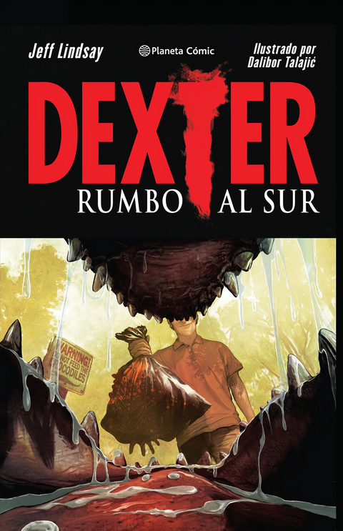 Dexter. Rumbo al Sur - Jeff Lindsay