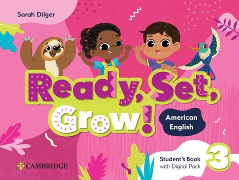 Ready Set Grow 3 Students Book w/Digital Pack