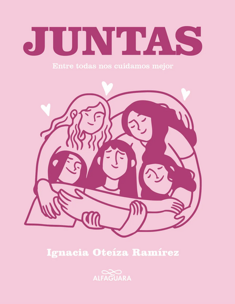 Juntas - Maria Ignacia Oteiza Ramirez