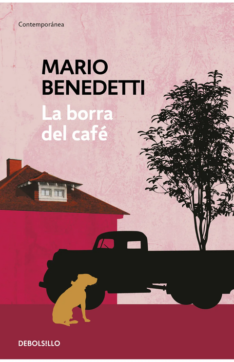 La borra del café - Mario Benedetti