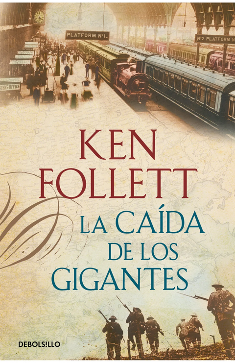 La caída de los gigantes (The Century 1) - Ken Follett