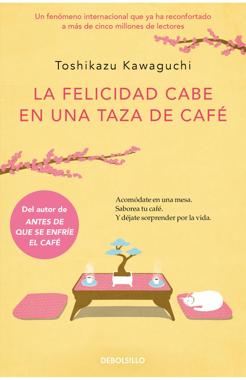 La felicidad cabe en una taza de café - Toshikazu Kawaguchi