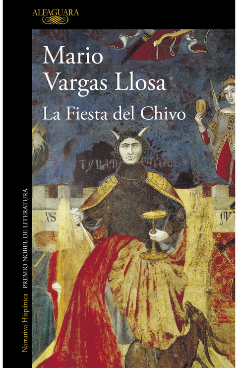 La fiesta del chivo - Mario Vargas Llosa