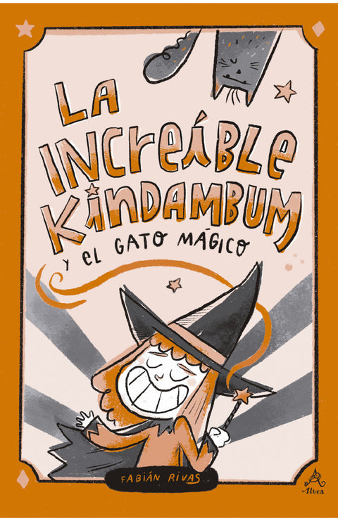 La increíble Kindambum y el gato mágico - Fabián Rivas