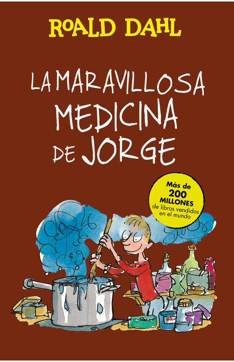 La Maravillosa Medicina de Jorge - Roald Dahl