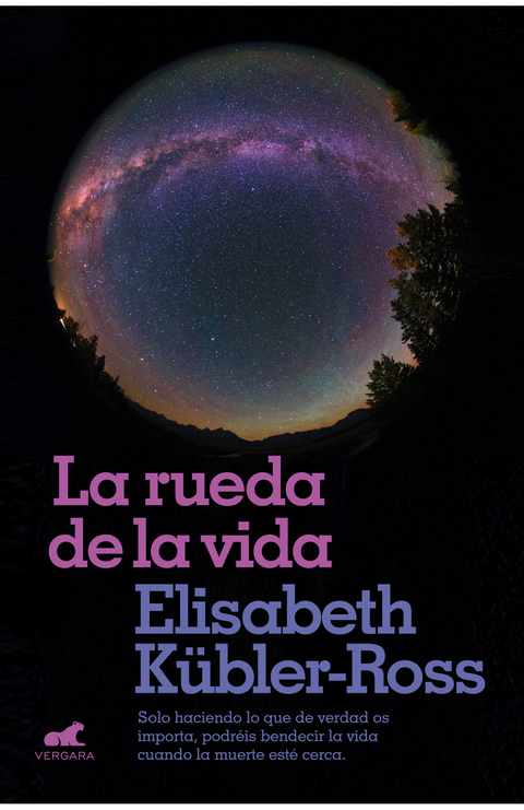 La rueda de la vida - Elisabeth Kübler-Ross