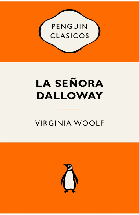La señora Dalloway - Virginia Woolf