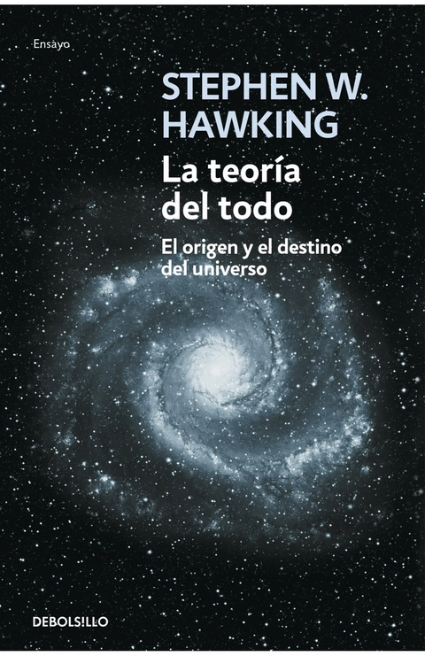 La teoría del todo - Stephen Hawking