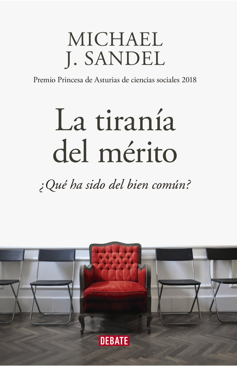 La tiranía del merito - Michael Sandel