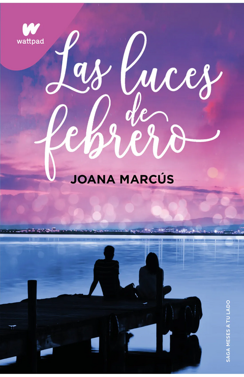 Las luces de febrero - Joana Marcús
