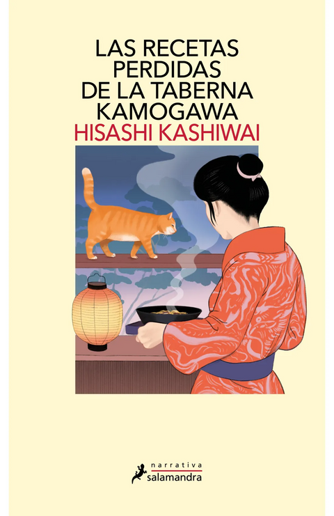 Las recetas perdidas de la taberna Kamogawa (Taberna Kamogawa 3) - Hisashi Kashiwai