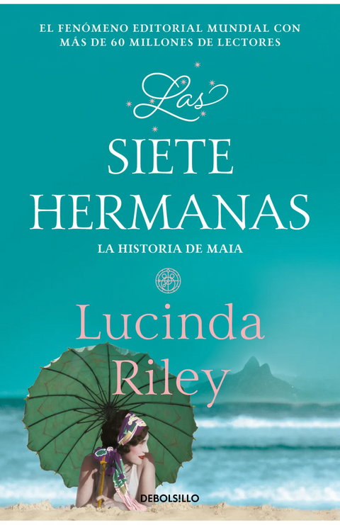 Las siete hermanas (Las Siete Hermanas 1) - Lucinda Riley