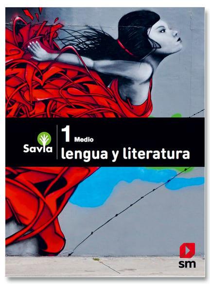 Lengua y Literatura - 1 Medio - SAVIA