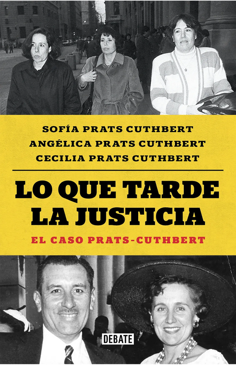 Lo que tarde la justicia - Sofía Prats Cuthbert